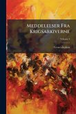 Meddelelser Fra Krigsarkiverne Meddelelser Fra Krigsarkiverne