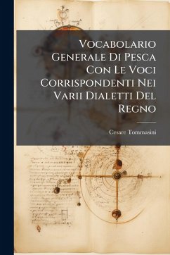 Cover Vocabolario Generale Di Pesca Con Le Voci Corrispondenti Nei Varii Dialetti Del Regno