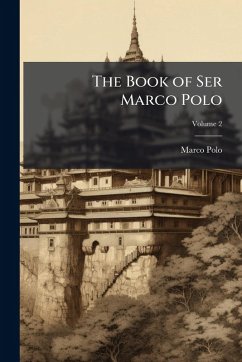 Cover The Book of Ser Marco Polo