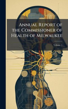 Cover Annual Report of the Commissioner of Health of Milwaukee
