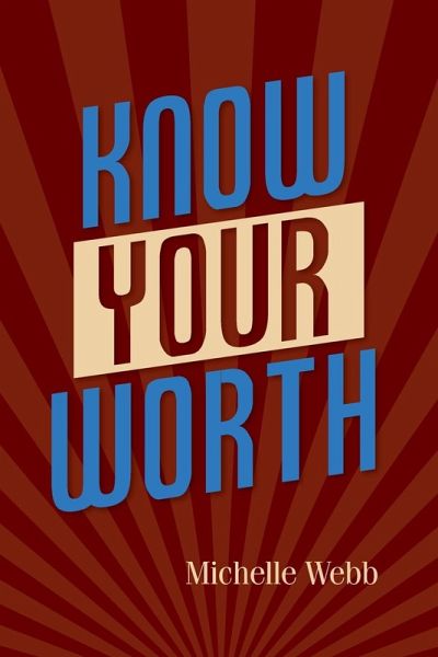 Know Your Worth