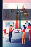 Psychology of Salesmanship Psychology of Salesmanship