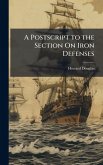 A Postscript to the Section On Iron Defenses A Postscript to the Section On Iron Defenses