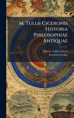 Cover M. Tullii Ciceronis Historia Philosophiae Antiquae