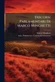 Discorsi Parlamentari Di Marco Minghetti