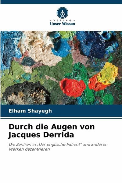 Durch die Augen von Jacques Derrida