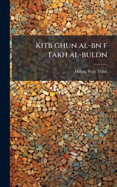 Kitb ghun al-bn f takh al-buldn - Thbit, Halaq Srah