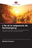 L'île et la seigneurie de Sachsengang L'île et la seigneurie de Sachsengang