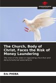 The Church, Body of Christ, Faces the Risk of Money Laundering