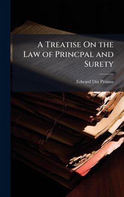 Cover A Treatise On the Law of Princpal and Surety
