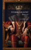 Storm Country Polly