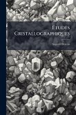 Ã‰tudes Cristallographiques