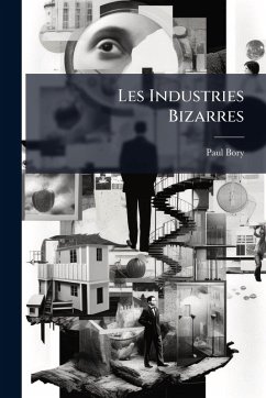 Cover Les Industries Bizarres