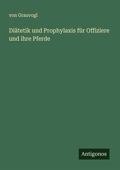 Cover Diätetik und Prophylaxis für Offiziere und ihre Pferde