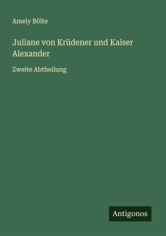 Cover Juliane von Krüdener und Kaiser Alexander