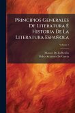 Principios Generales De Literatura É Historia De La Literatura Española Principios Generales De Literatura É Historia De La Literatura Española
