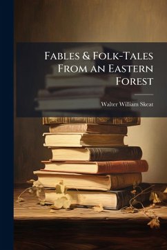Cover Fables & Folk-Tales From an Eastern Forest