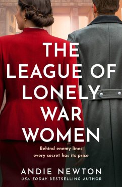The League of Lonely War Women - Newton, Andie