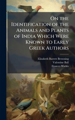 Cover On the Identification of the Animals and Plants of India Which Were Known to Early Greek Authors