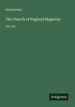 The Church of England Magazine - Anonymous