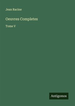 Oeuvres Completes - Racine, Jean