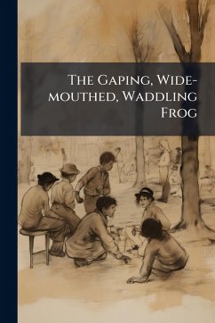 Cover The Gaping, Wide-mouthed, Waddling Frog