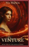 Venture (Book Two of the Crystal Series)