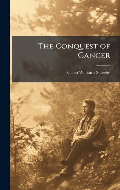 Cover The Conquest of Cancer