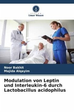 Cover Modulation von Leptin und Interleukin-6 durch Lactobacillus acidophilus