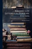 Biblioteca Di Letteratura Popolare Italiana