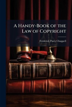 Cover A Handy-Book of the Law of Copyright