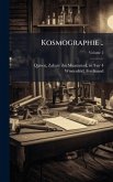 Kosmographie ..
