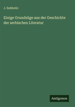 Cover Einige Grundzüge aus der Geschichte der serbischen Literatur