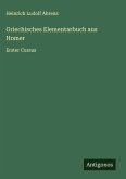Griechisches Elementarbuch aus Homer Griechisches Elementarbuch aus Homer