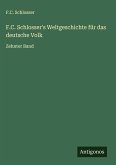 F.C. Schlosser's Weltgeschichte für das deutsche Volk