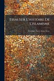 Essai Sur L'histoire De L'islamisme Essai Sur L'histoire De L'islamisme