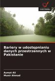 Bariery w udost¿pnianiu danych przestrzennych w Pakistanie Bariery w udost¿pnianiu danych przestrzennych w Pakistanie