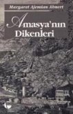 Amasyanin Dikenleri Amasyanin Dikenleri
