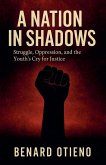 A Nation in Shadows