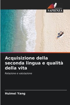 Cover Acquisizione della seconda lingua e qualità della vita