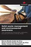 Solid waste management and environmental awareness