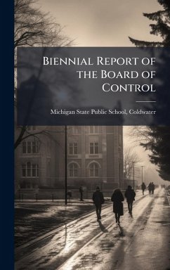 Cover Biennial Report of the Board of Control