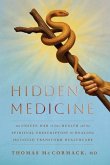 Hidden Medicine Hidden Medicine