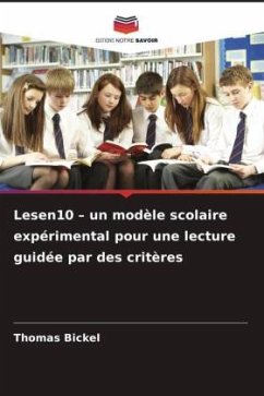 Cover Lesen10 - un modèle scolaire expérimental pour une lecture guidée par des critères