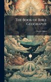 The Book of Bible Geography