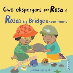 Cover Gwo Eksperyans Pon Rosa a / Rosa's Big Bridge Experiment (Haitian Creole Bilingual Edition)