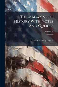 Cover The Magazine of History With Notes and Queries