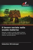 Il lavoro sociale nella scuola materna