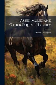 Cover Asses, Mules and Other Equine Hybrids
