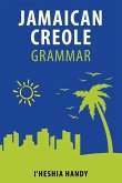 Jamaican Creole Grammar